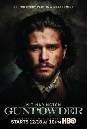 Gunpowder - 1ª Temporada 2017