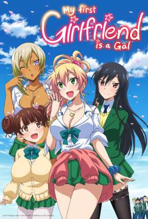 Hajimete no Gal - Legendado 2017