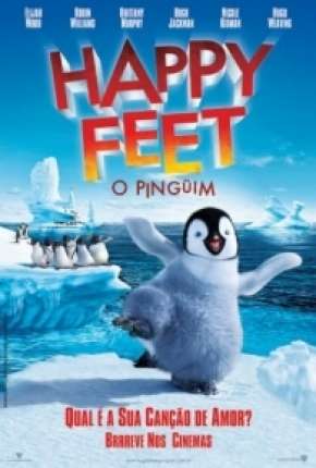 Happy Feet - O Pinguim 2006