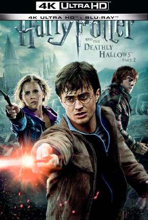 Harry Potter and the Deathly Hallows - Part 2  - 4K 2011