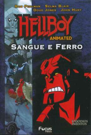 Hellboy - Sangue e Ferro Torrent