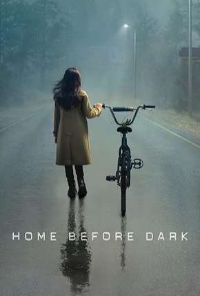 Home Before Dark - 1ª Temporada Completa 2020