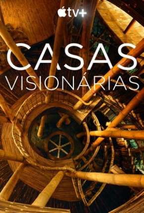 Home - Casas Visionárias - Legendada 2020