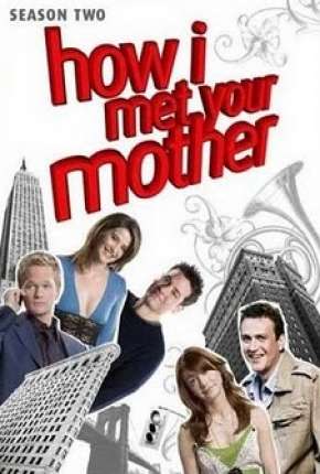 How I Met Your Mother - 2ª Temporada - Completa 2006