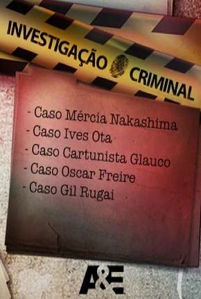 Investigação Criminal - 1ª Temporada 2012