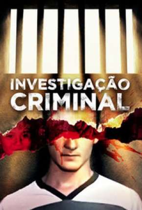 Investigação Criminal - 3ª Temporada 2014