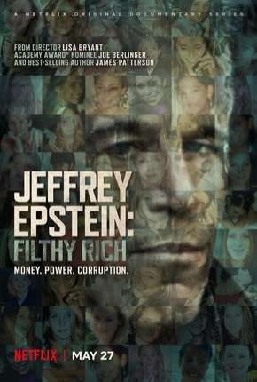 Jeffrey Epstein - Poder e Perversão 2020