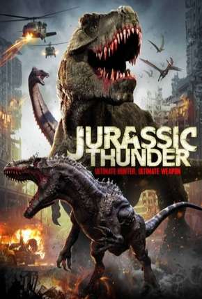 Jurassic Thunder - Legendado 2020