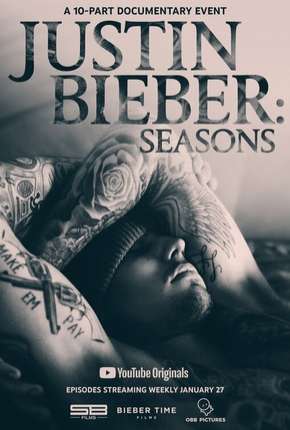 Justin Bieber - Seasons Completa - Legendada Torrent