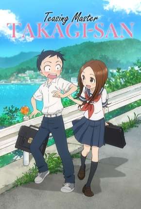 Karakai Jouzu no Takagi-san - Legendado 2018