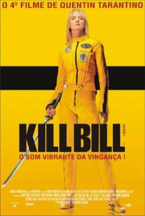 Kill Bill - Volume 1 2003