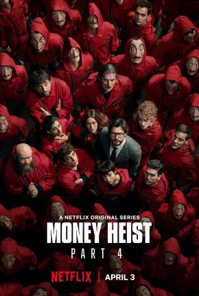 La Casa de Papel - 4ª Temporada Completa Torrent