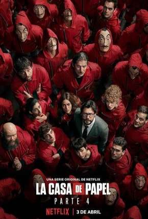 La Casa de Papel - 4ª Temporada 2020