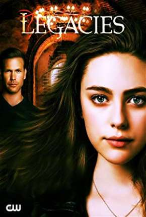 Legacies - 2ª Temporada Legendada 2019