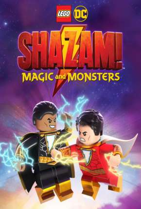 LEGO DC - Shazam - Magia e Monstros - Legendado 2020