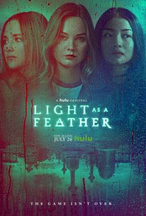 Light As a Feather - 2ª Temporada Legendada 2019