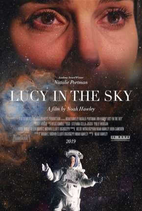 Lucy In The Sky - Legendado 2020