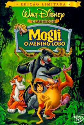 Mogli - O Menino Lobo - Animação 1967