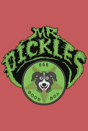 Mr. Pickles - 1ª Temporada Completa 2013