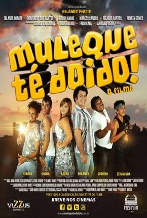 Muleque Té Doido - O Filme 2014