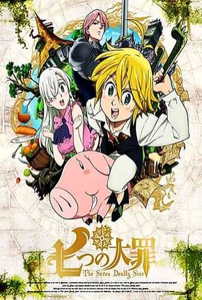 Nanatsu no Taizai - 1ª Temporada Completa 2014