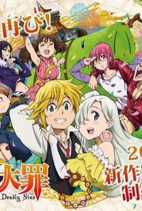 Nanatsu no Taizai - Imashime no Fukkatsu - 2ª Temporada Completa 2017