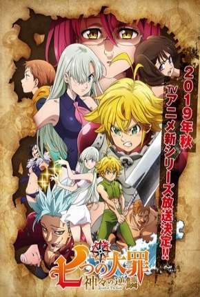 Nanatsu no Taizai - Kamigami no Gekirin - 3ª Temporada Legendada 2019