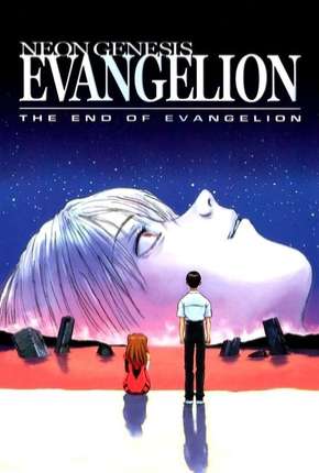 Neon Genesis Evangelion - O Fim do Evangelho 1997