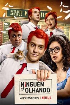 Ninguém Tá Olhando - 1ª Temporada 2019