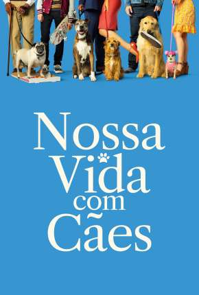 Nossa Vida com Cães 2019