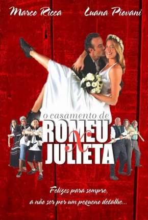 O Casamento de Romeu e Julieta Torrent