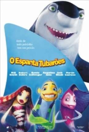 O Espanta Tubarões - Shark Tale 2004