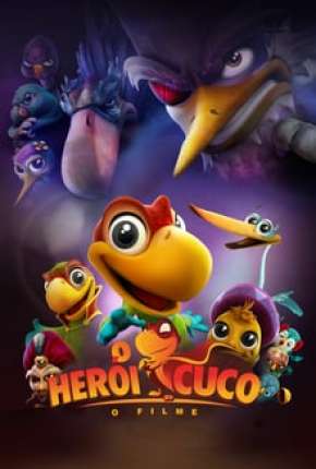 O Herói Cuco - O Filme 2019