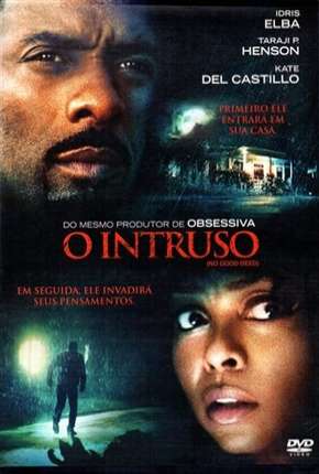 O Intruso - No Good Deed 2014