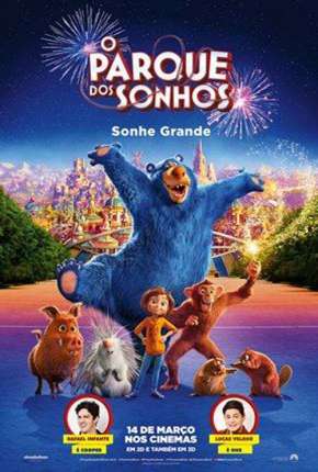 O Parque dos Sonhos - Wonder Park 2019