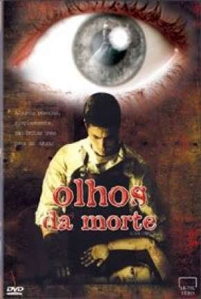 Olhos da Morte 2003