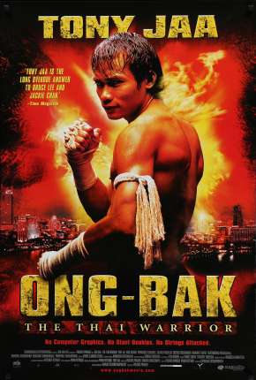 Ong-Bak - Todos os Filmes 2003