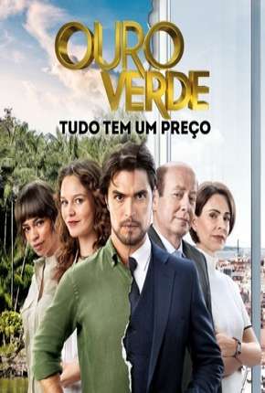 Ouro verde - Novela 2019