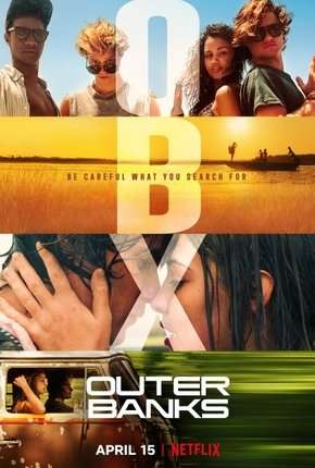 Outer Banks - 1ª Temporada Completa Torrent