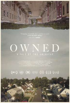 Owned, A Tale of Two Americas - Legendado 2019