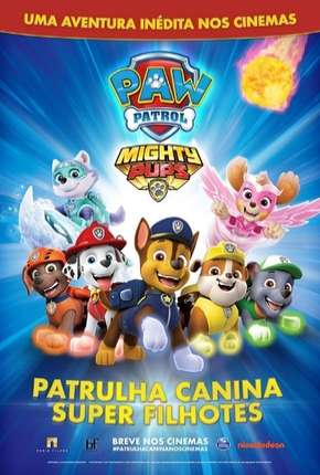 Patrulha Canina - Super Filhotes 2019