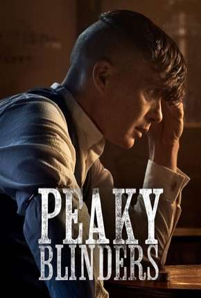 Peaky Blinders - Sangue, Apostas e Navalhas - 5ª Temporada Completa 2019