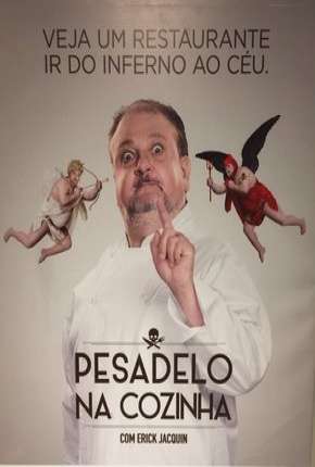 Pesadelo Na Cozinha - 1ª Temporada Completa 2017