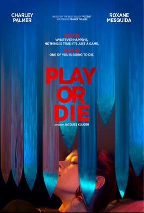 Play or Die - Legendado 2019