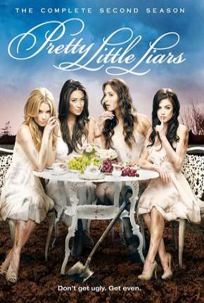 Pretty Little Liars - 2ª Temporada 2010