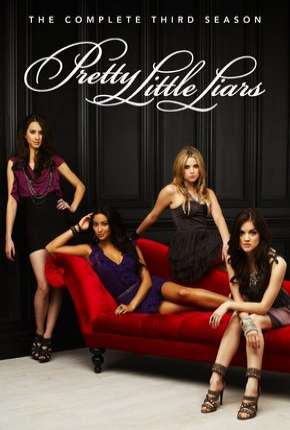 Pretty Little Liars - 3ª Temporada 2010