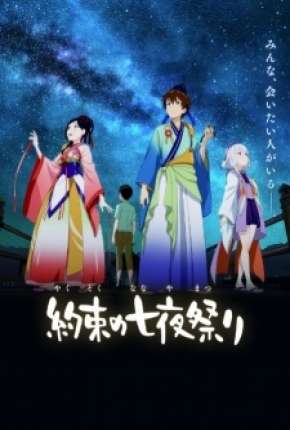 Promessa da Luz das Estrelas - Yakusoku no Nanaya Matsuri Torrent