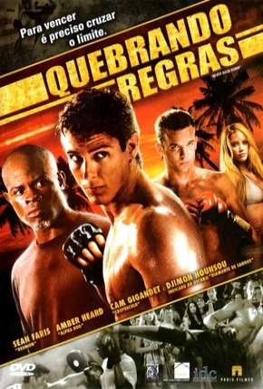 Quebrando Regras - Never Back Down 2008