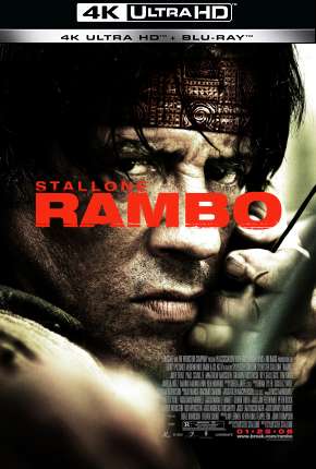 Rambo IV - Versão do Cinema - 4K 2008