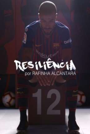 Resiliência - Rafinha Alcantara 2020